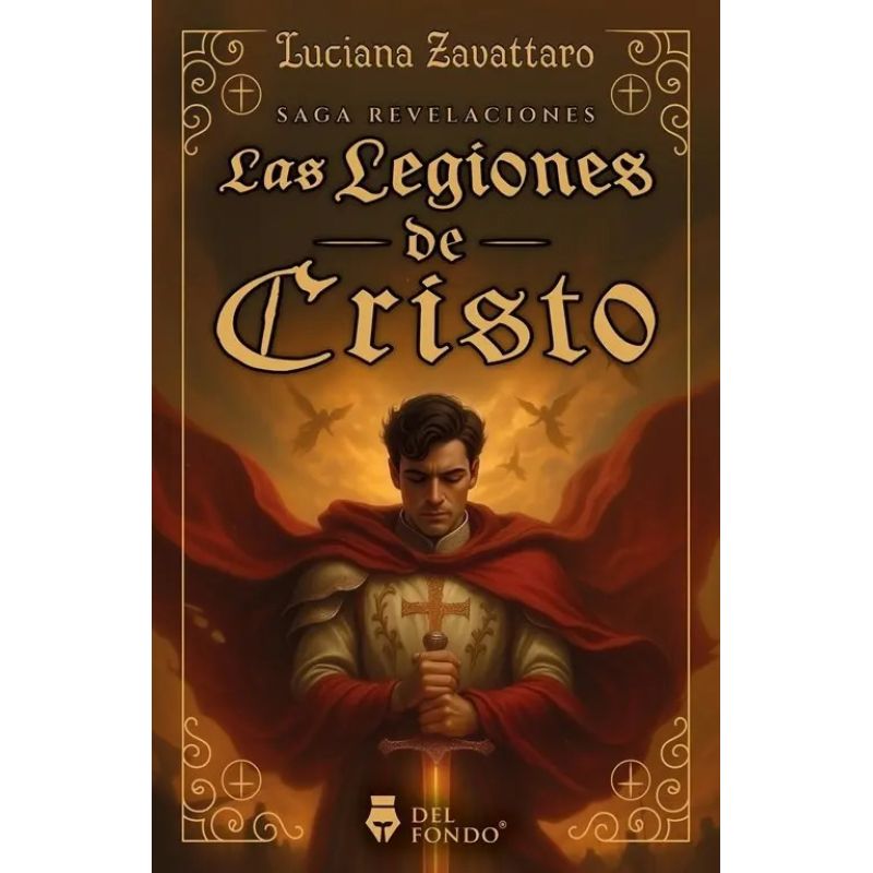 LEGIONES DE CRISTO, LAS - SAGA REVELACIONES 1 (Nuevo)