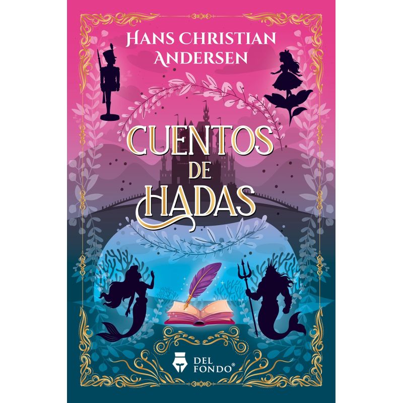 CUENTOS DE HADAS DE ANDERSEN (Nuevo)