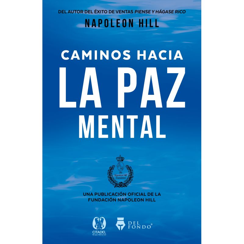 CAMINOS HACIA LA PAZ MENTAL (Nuevo)