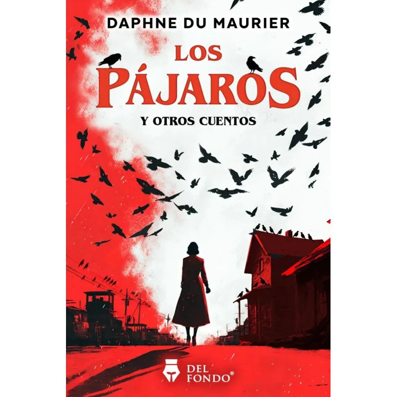 PAJAROS Y OTROS CUENTOS, LOS (Nuevo)
