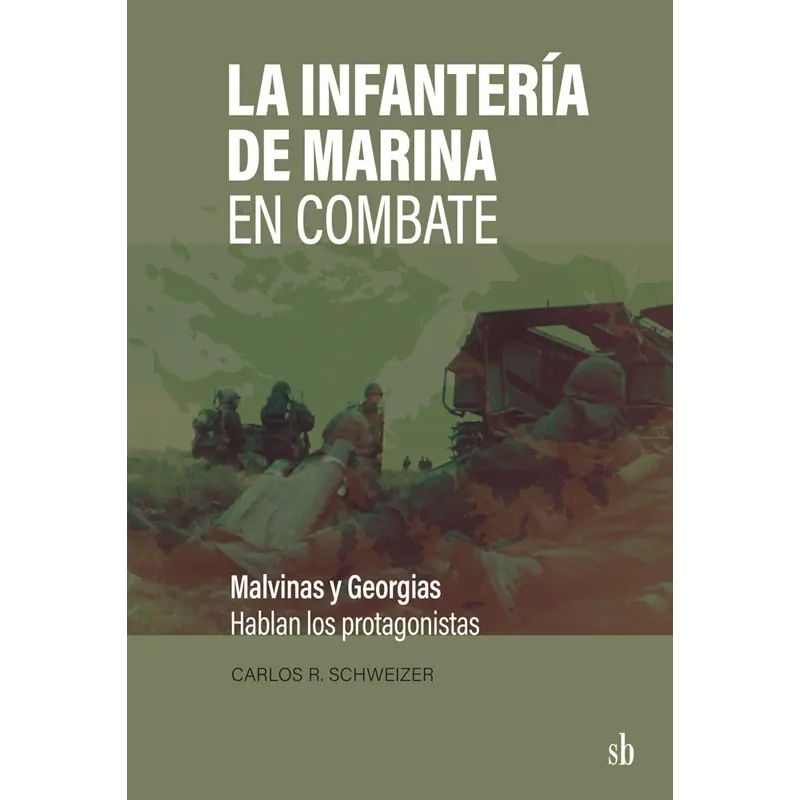 INFANTERIA DE MARINA EN COMBATE, LA (Nuevo)