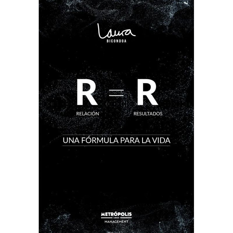 RELACIONES = RESULTADOS - UNA FORMA PARA LA VIDA (Nuevo)