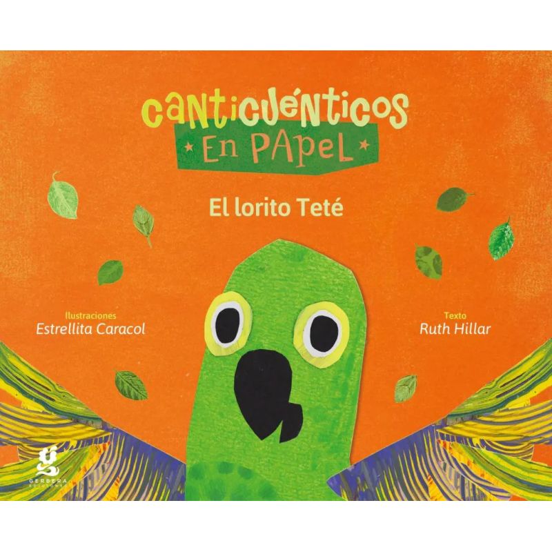 LORITO TETE, EL - CANTICUENTICOS DE PAPEL (Nuevo)