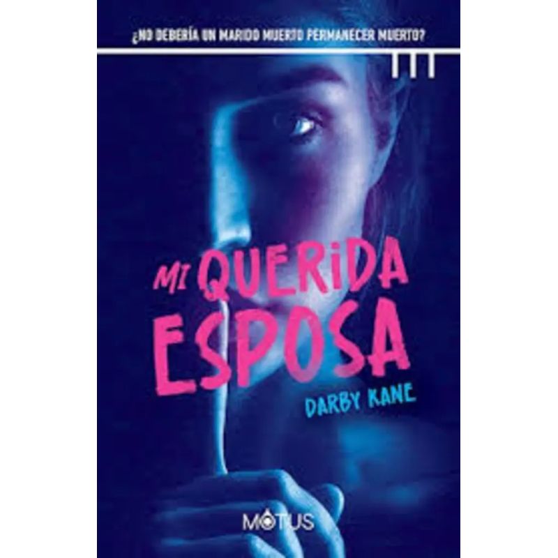 MI QUERIDA ESPOSA (Nuevo)