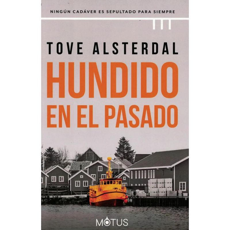 HUNDIDO EN EL PASADO (Nuevo)