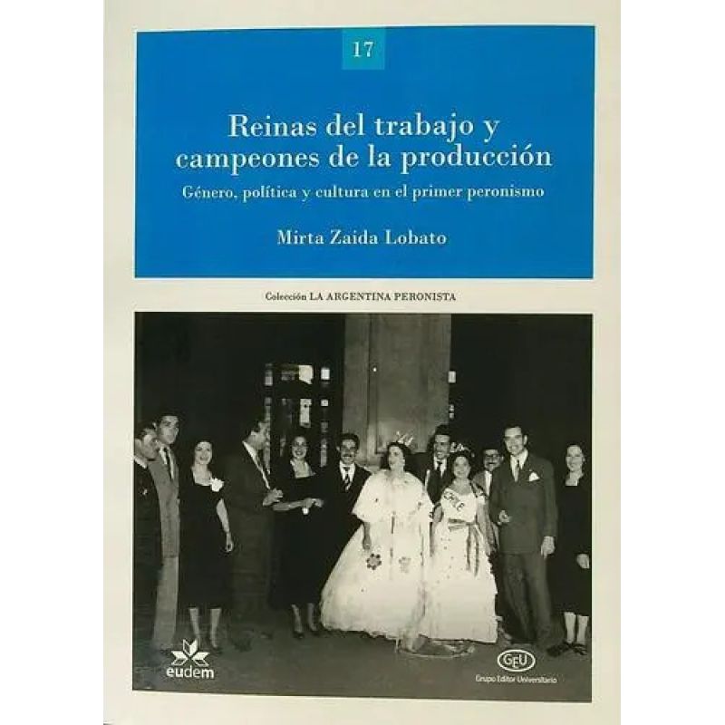 REINAS DEL TRABAJO Y CAMPEONES DE LA PRODUCCION (Nuevo)