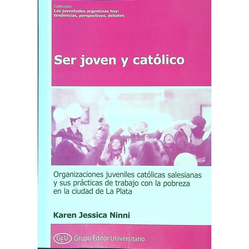 SER JOVEN Y CATOLICO (Nuevo)