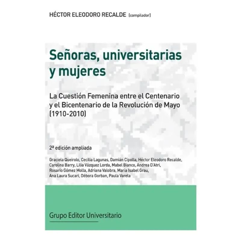 SEÑORAS, UNIVERSITARIAS Y MUJERES 2/ED. (Nuevo)