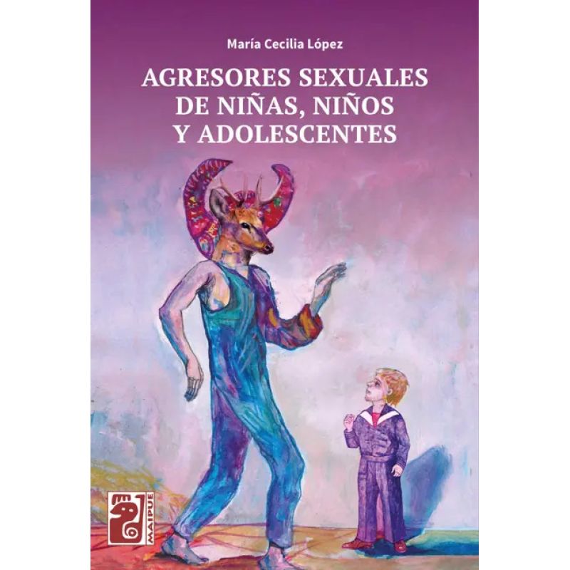 AGRESORES SEXUALES EN NIÑAS, NIÑOS Y ADOLESCENTES (Nuevo)