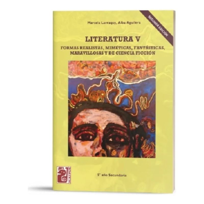 LITERATURA V 2/ED. - FORMAS REALISTAS, MIMETICAS, FANTASTICAS, MARAVILLOSAS Y DE CIENCIA FICCION - MAIPUE (Nuevo)