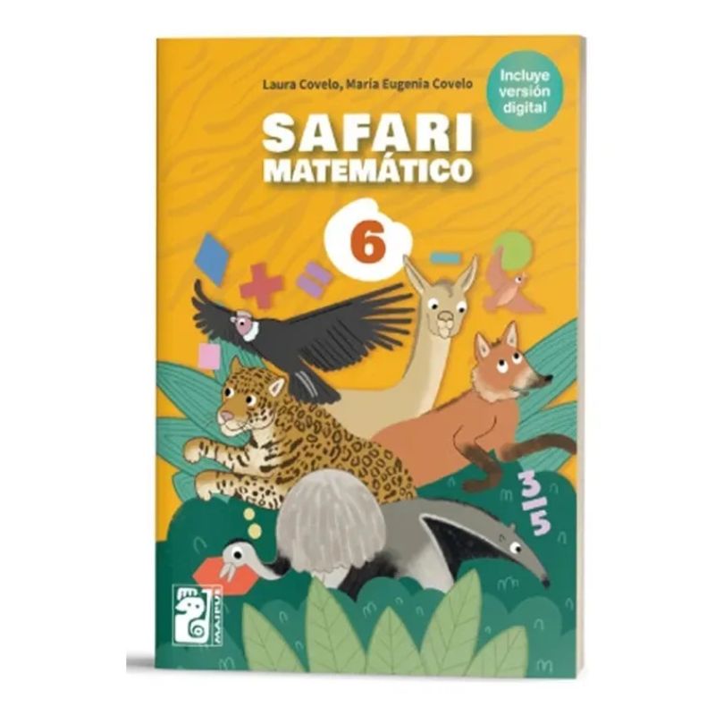 MATEMATICA 6 - SAFARI MATEMATICO (Nuevo)