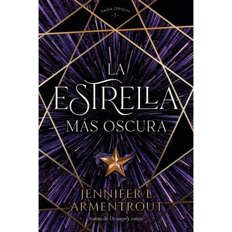 ESTRELLA MAS OSCURA, LA - SAGA ORIGIN 1 (Nuevo)