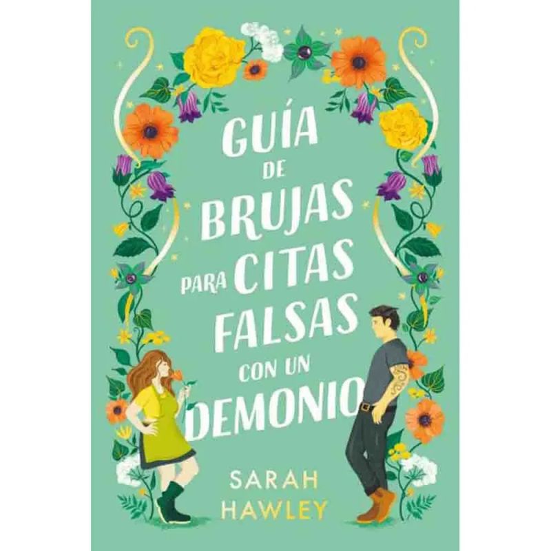 GUIA DE BRUJAS PARA CITAS FALSAS CON UN DEMONIO (Nuevo)