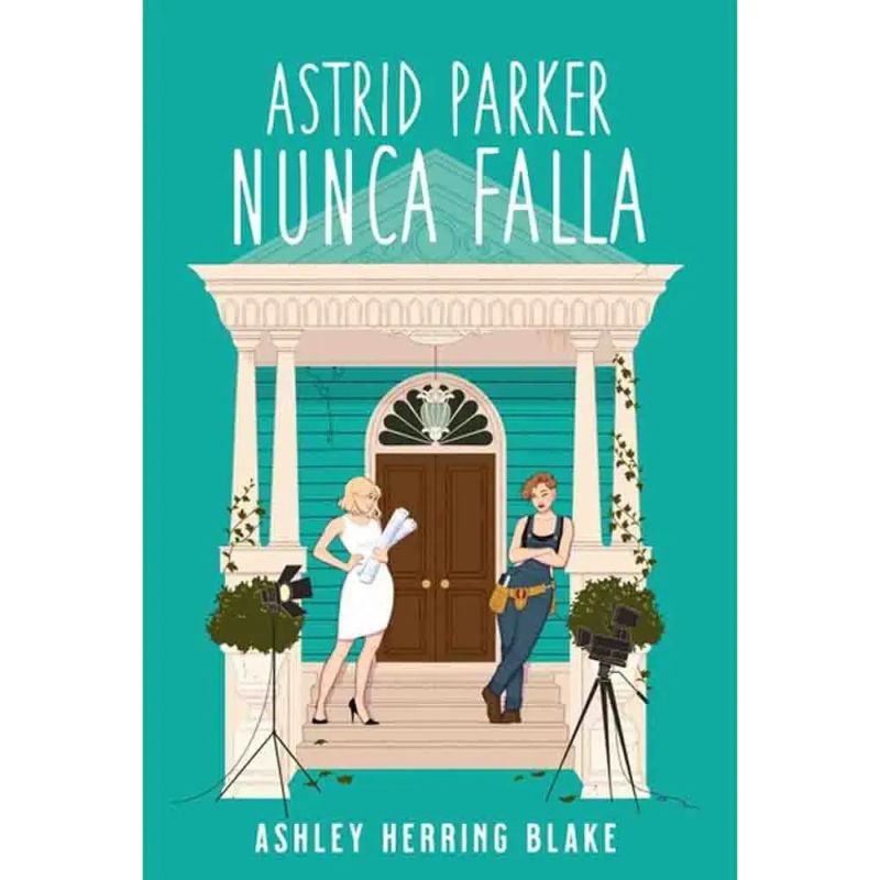 ASTRID PARKER NUNCA FALLA (Nuevo)