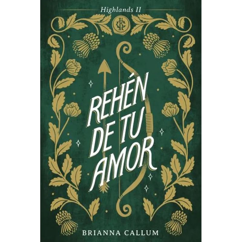 REHEN DE TU AMOR - HIGHLANDS II (Nuevo)