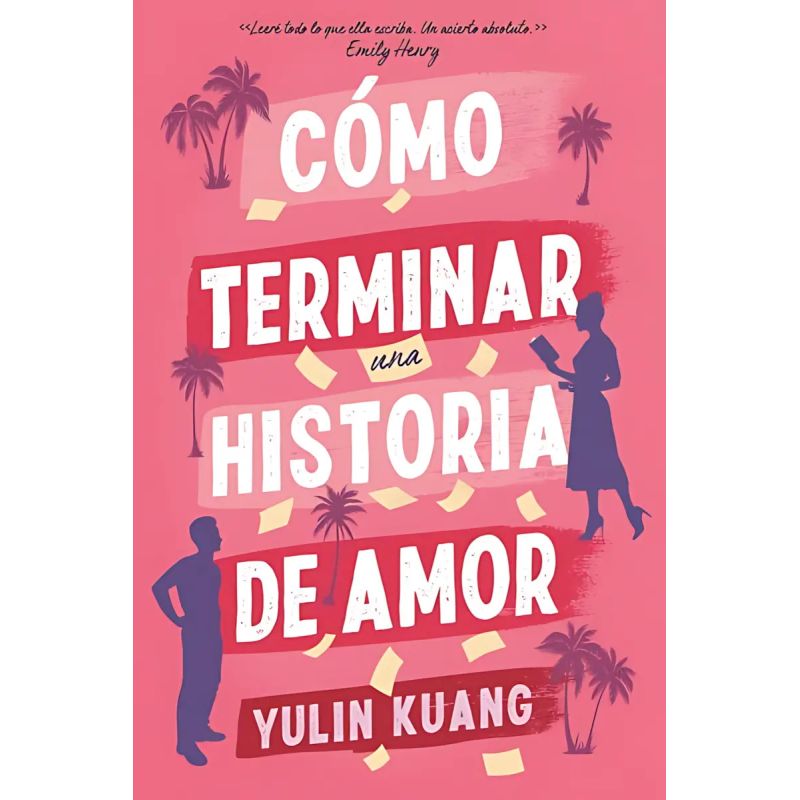 COMO TERMINAR UNA HISTORIA DE AMOR (Nuevo)