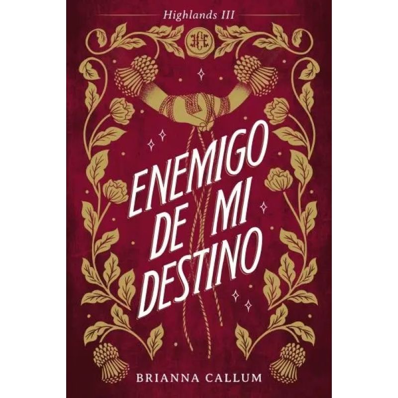 ENEMIGO DE MI DESTINO - HIGHLANDS 3 (Nuevo)