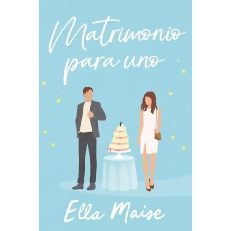 MATRIMONIO PARA UNO (Nuevo)