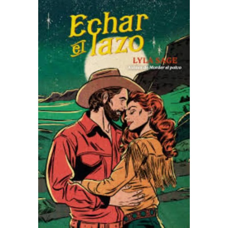 ECHAR EL LAZO (Nuevo)