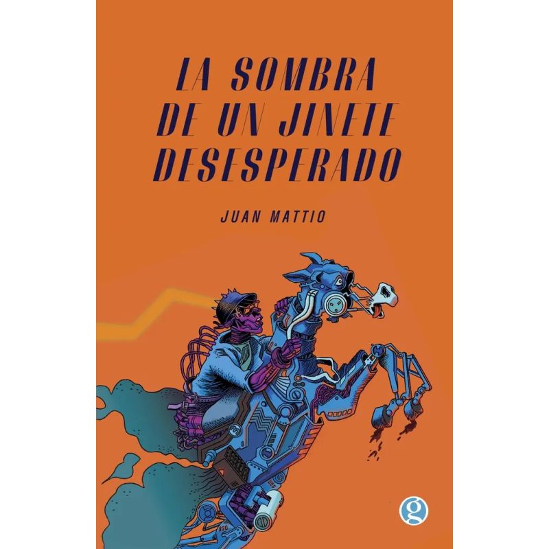 SOMBRA DE UN JINETE DESESPERADO, LA (Nuevo)