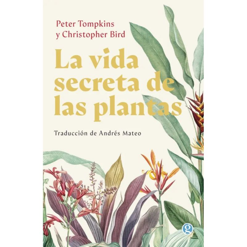 VIDA SECRETA DE LAS PLANTAS, LA (Nuevo)