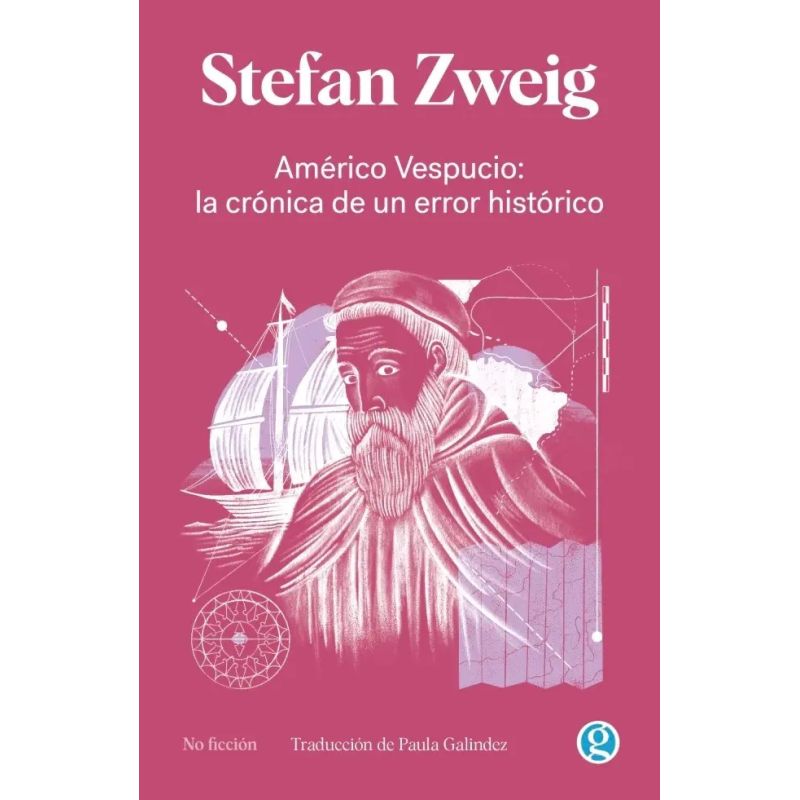 AMERICO VESPUCIO: LA CRONICA DE UN ERROR HISTORICO (Nuevo)