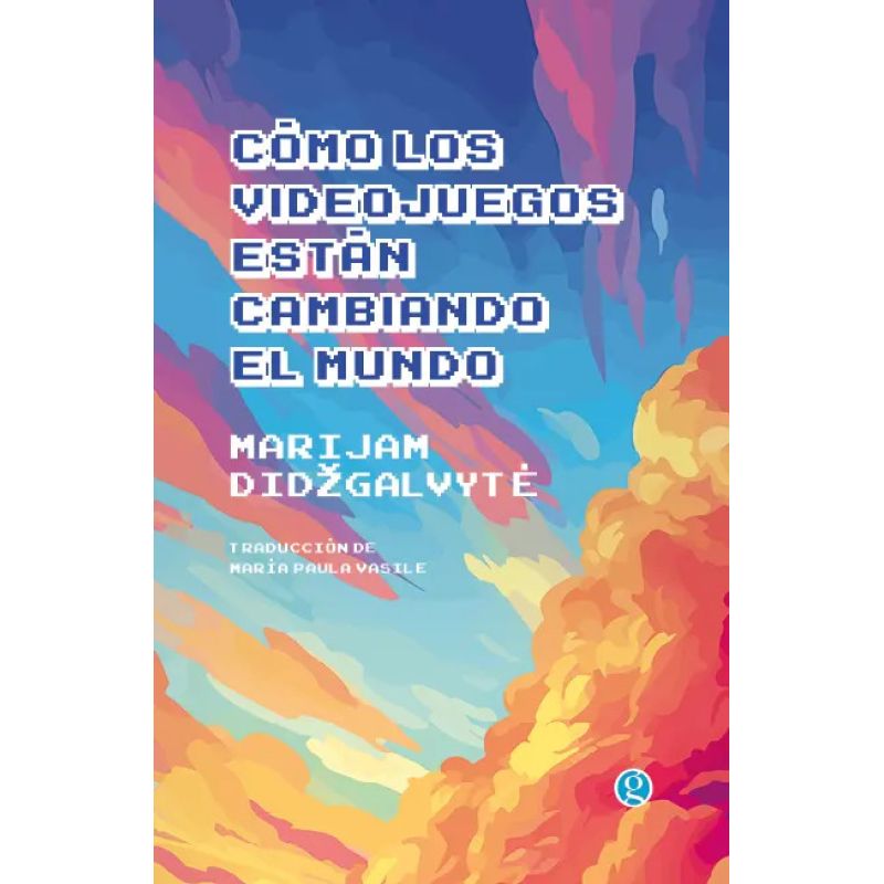 COMO LOS VIDEOJUEGOS ESTAN CAMBIANDO EL MUNDO (Nuevo)