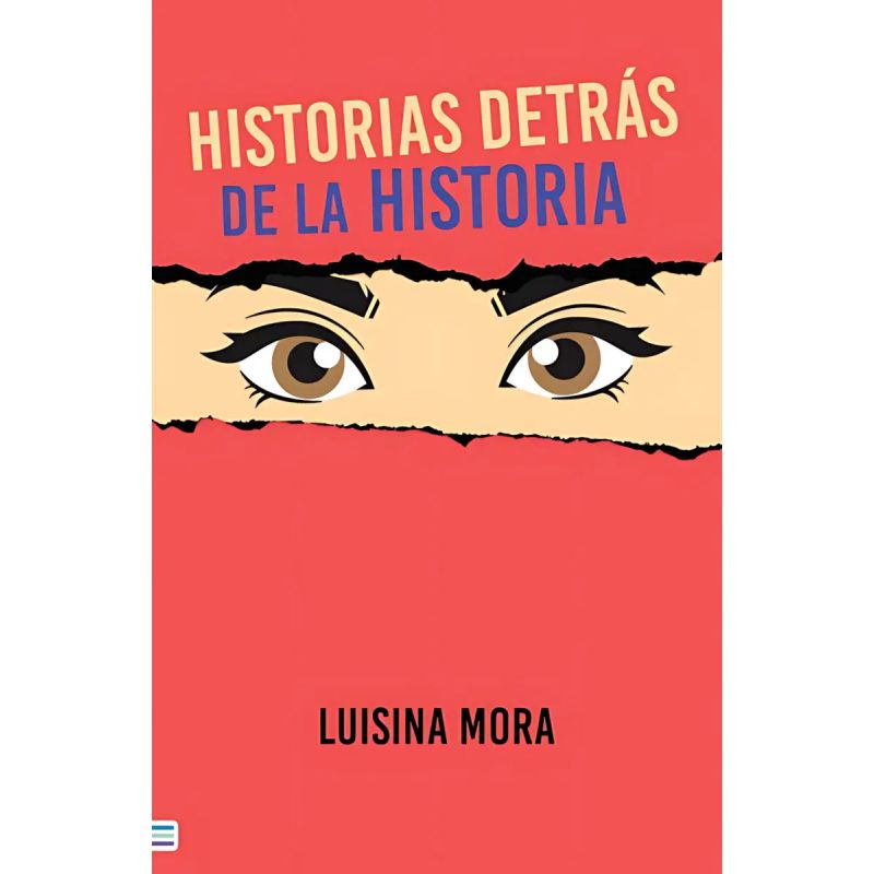 HISTORIAS DETRAS DE LA HISTORA (Nuevo)
