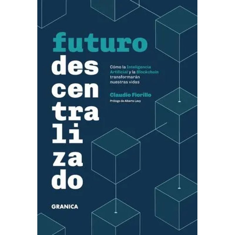 FUTURO DESCENTRALIZADO (Nuevo)