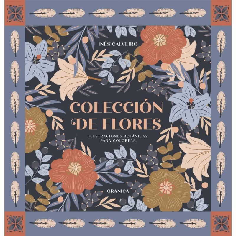 COLECCION DE FLORES - ILUSTRACIONES BOTANICAS PARA COLOREAR (Nuevo)