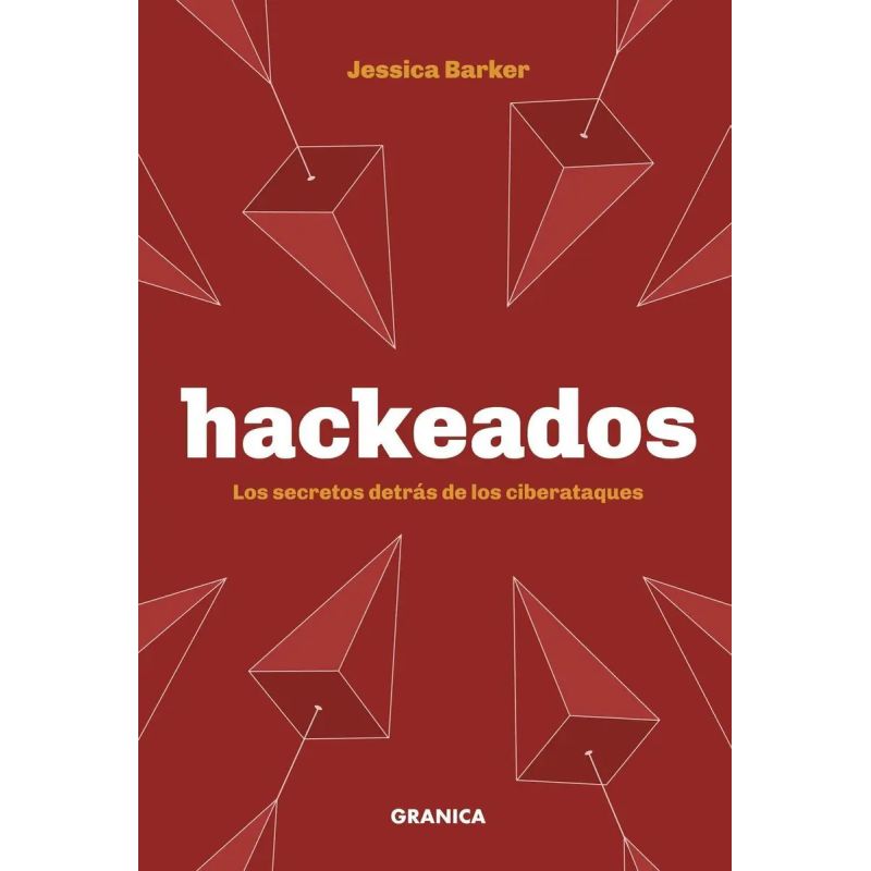 HACKEADOS - LOS SECRETOS DETRAS DE LOS CYBERATAQUES (Nuevo)