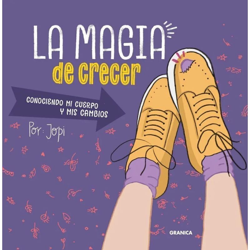 MAGIA DE CRECER, LA (Nuevo)