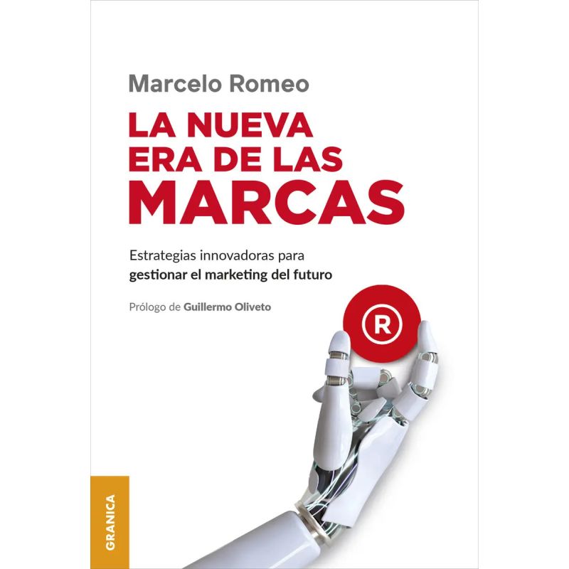 NUEVA ERA DE LAS MARCAS, LA (Nuevo)