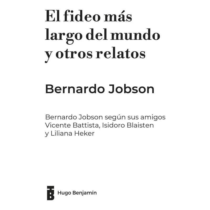 FIDEO MAS LARGO DEL MUNDO Y OTROS RELATOS, EL (Nuevo)