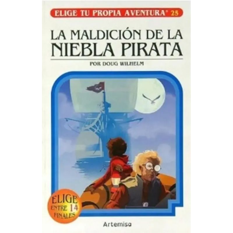 MALDICION DE LA NIEBLA PIRATA, LA - ELIGE TU PROPIA AVENTURA 25 (Nuevo)