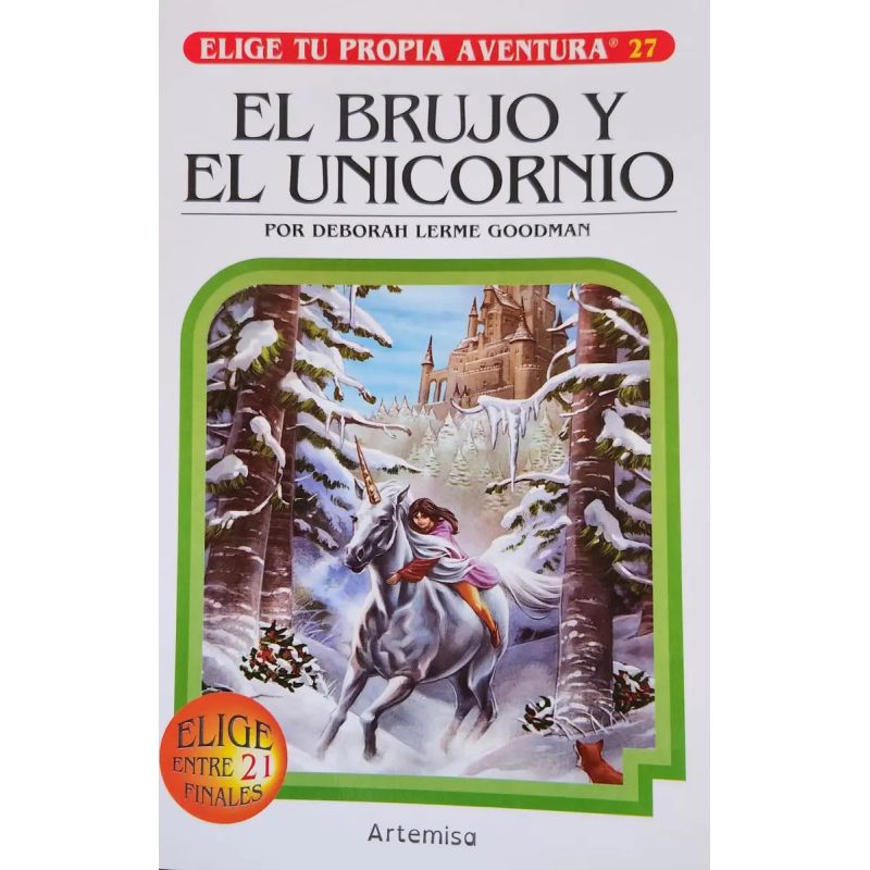 BRUJO Y EL UNICORNIO, EL - ELIGE TU PROPIA AVENTURA 27 (Nuevo)