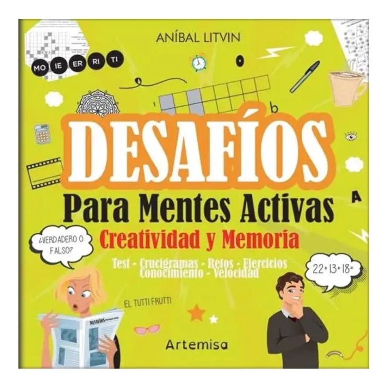 CREATIVIDAD Y MEMORIA - DESAFIOS PARA MENTES ACTIVAS (Nuevo)