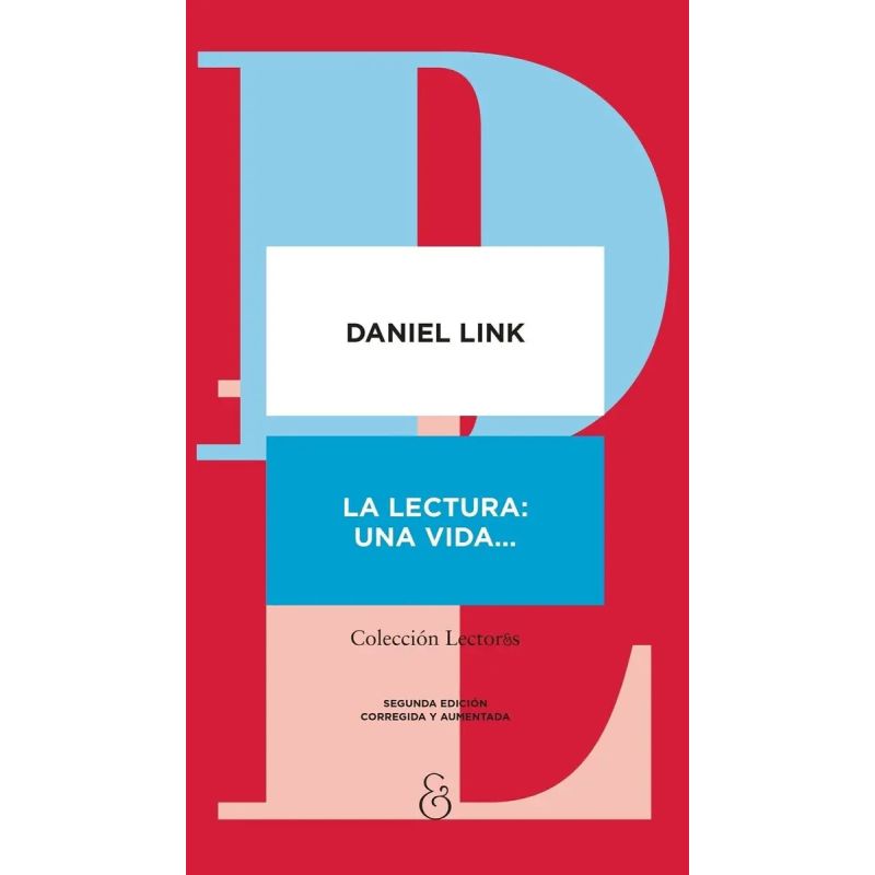 LECTURA, LA - UNA VIDA … - COLECCION LECTOR&amp;S (Nuevo)