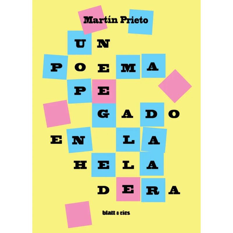 UN POEMA PEGADO EN LA HELADERA (Nuevo)