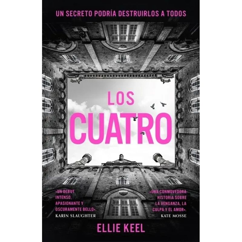 CUATRO, LOS - UN SECRETO OSCURO QUE PUEDE SALVARLOS… O DESTRUIRLOS (Nuevo)
