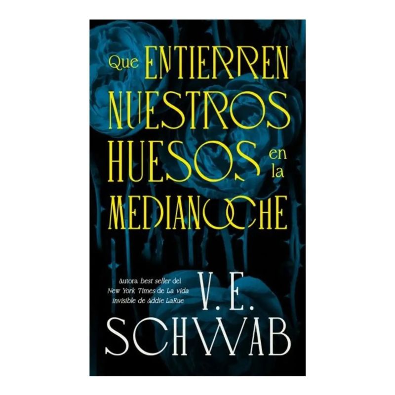 QUE ENTIERREN NUESTROS HUESOS EN LA MEDIANOCHE (Nuevo)