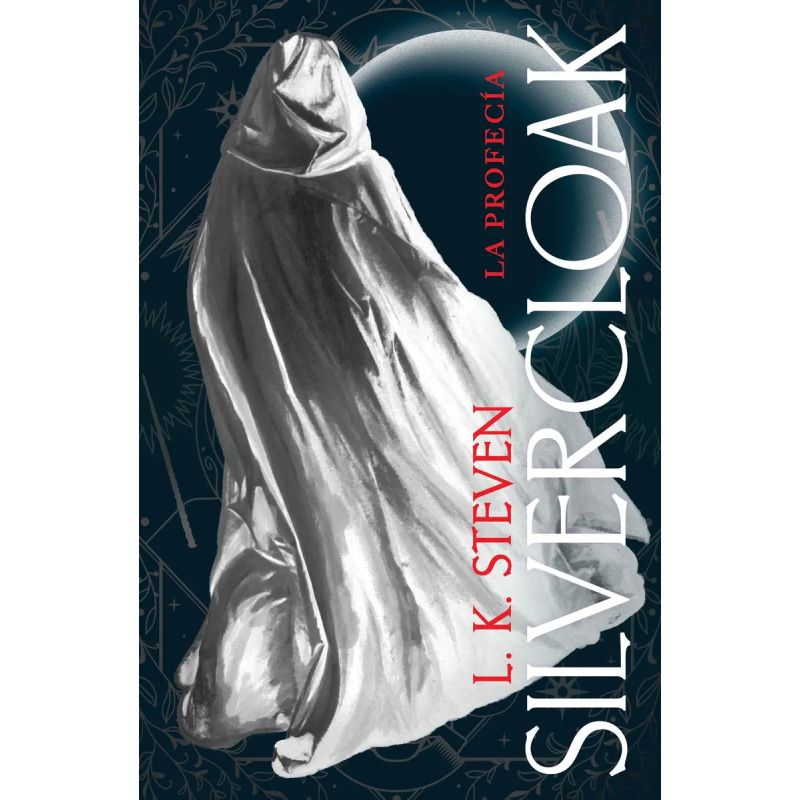 SILVERCLOAK - LA PROFECIA - SILVERCLOAK 1 (Nuevo)