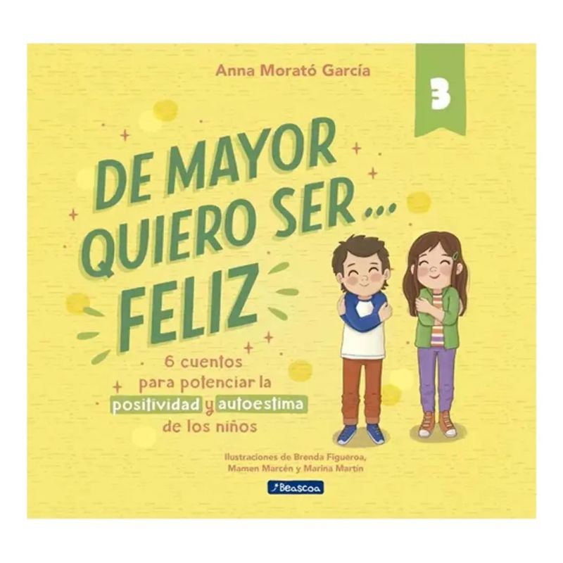 DE MAYOR QUIERO SER... FELIZ 3