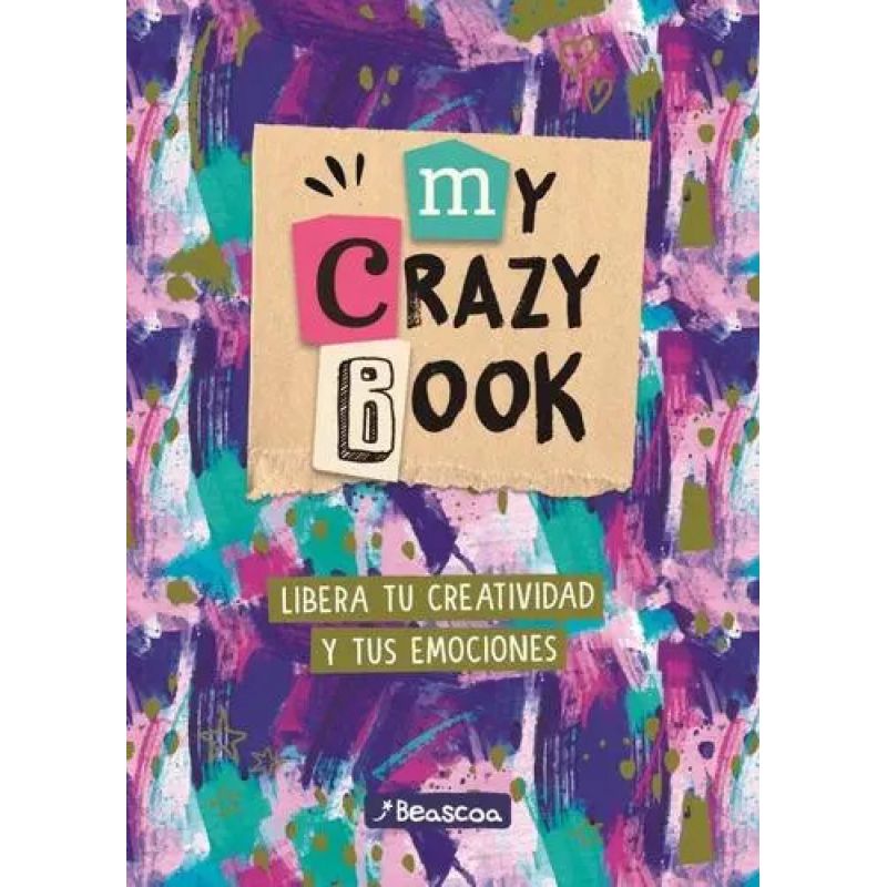 MY CRAZY BOOK - LIBERA TU CREATIVIDAD Y TUS EMOCIONES - TD (Nuevo)