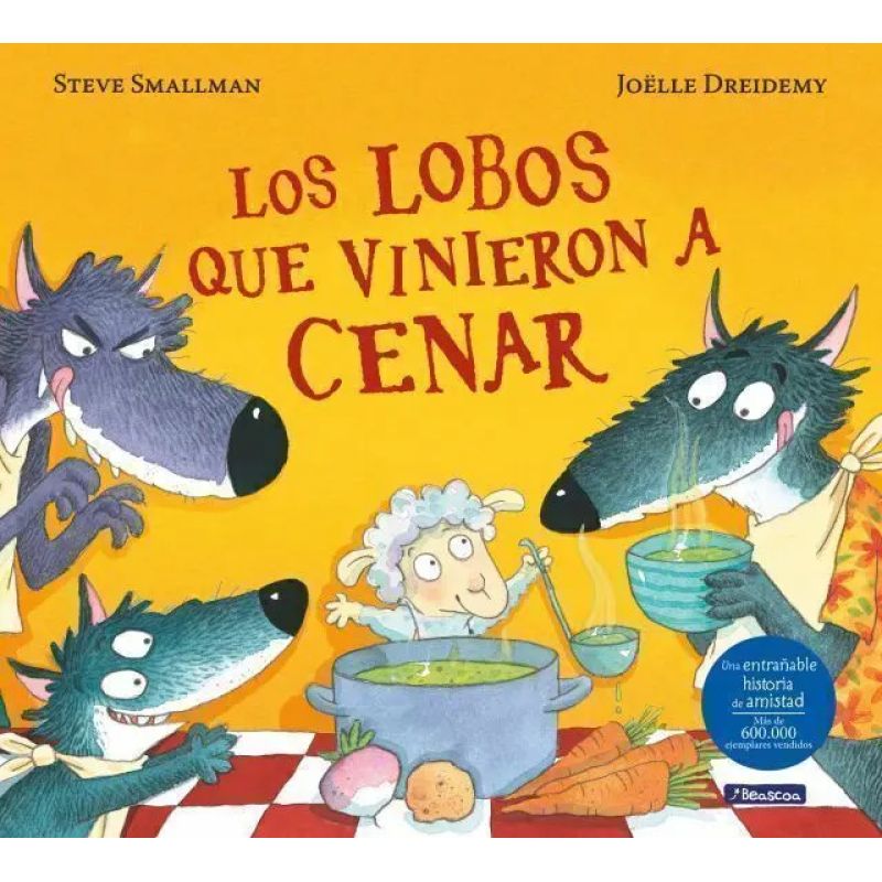 LOBOS QUE VINIERON A CENAR, LOS (LA OVEJITA QUE VINO A CENAR) (Nuevo)