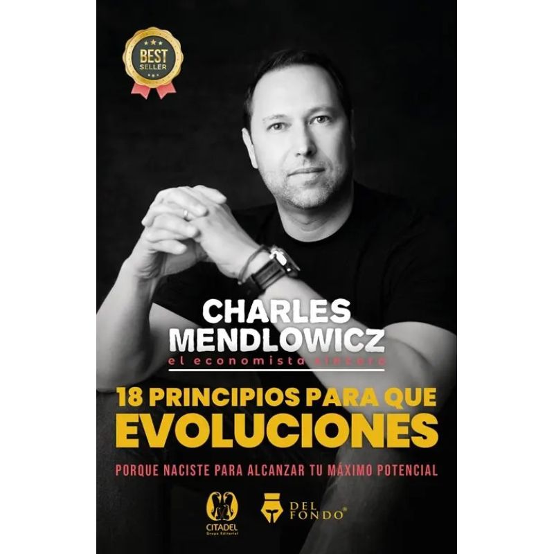 18 PRINCIPIOS PARA QUE EVOLUCIONES (Nuevo)