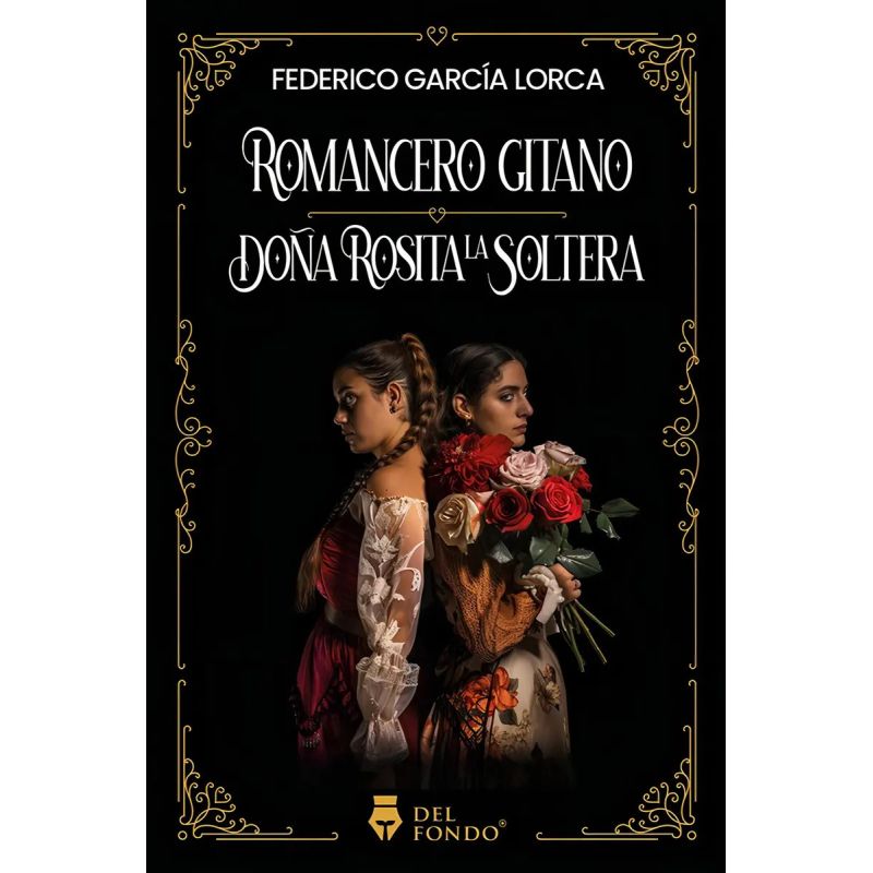 ROMANCERO GITANO - DOÑA ROSITA LA SOLTERA (Nuevo)