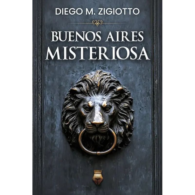 BUENOS AIRES MISTERIOSA (Nuevo)