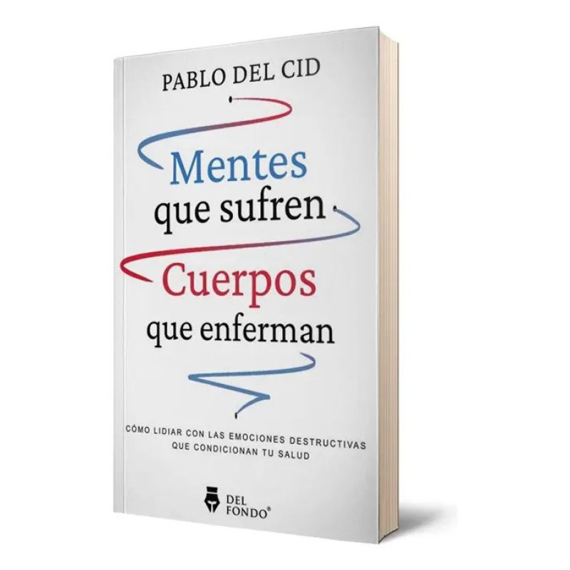 MENTES QUE SUFREN, CUERPOS QUE ENFERMAN (Nuevo)