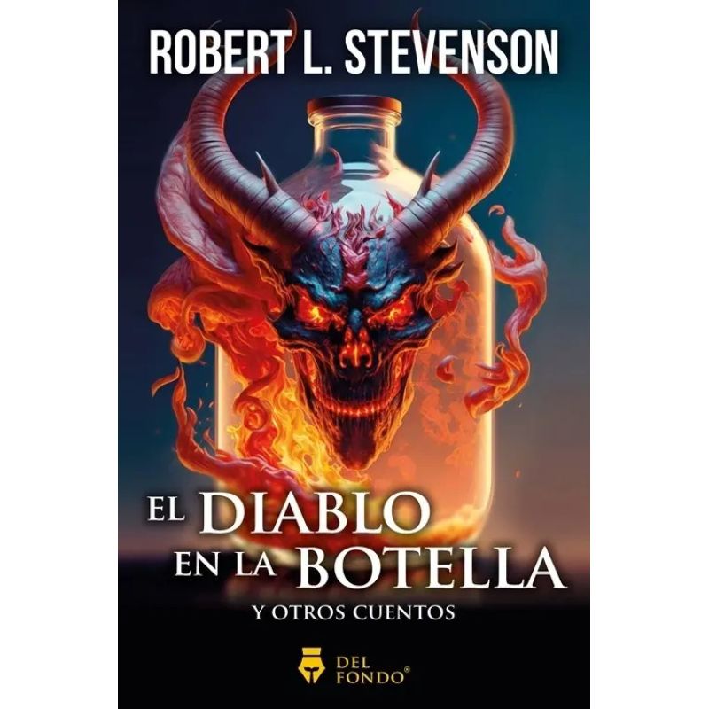 DIABLO EN LA BOTELLA Y OTROS CUENTOS, EL (Nuevo)